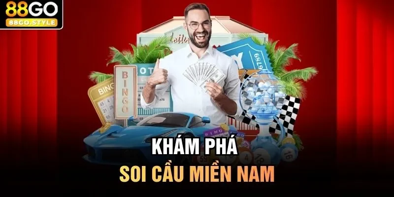Khám phá soi cầu miền Nam