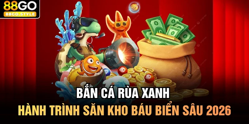 bắn cá rùa xanh