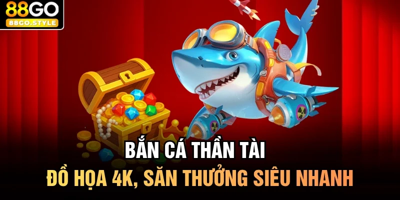 bắn cá thần tài